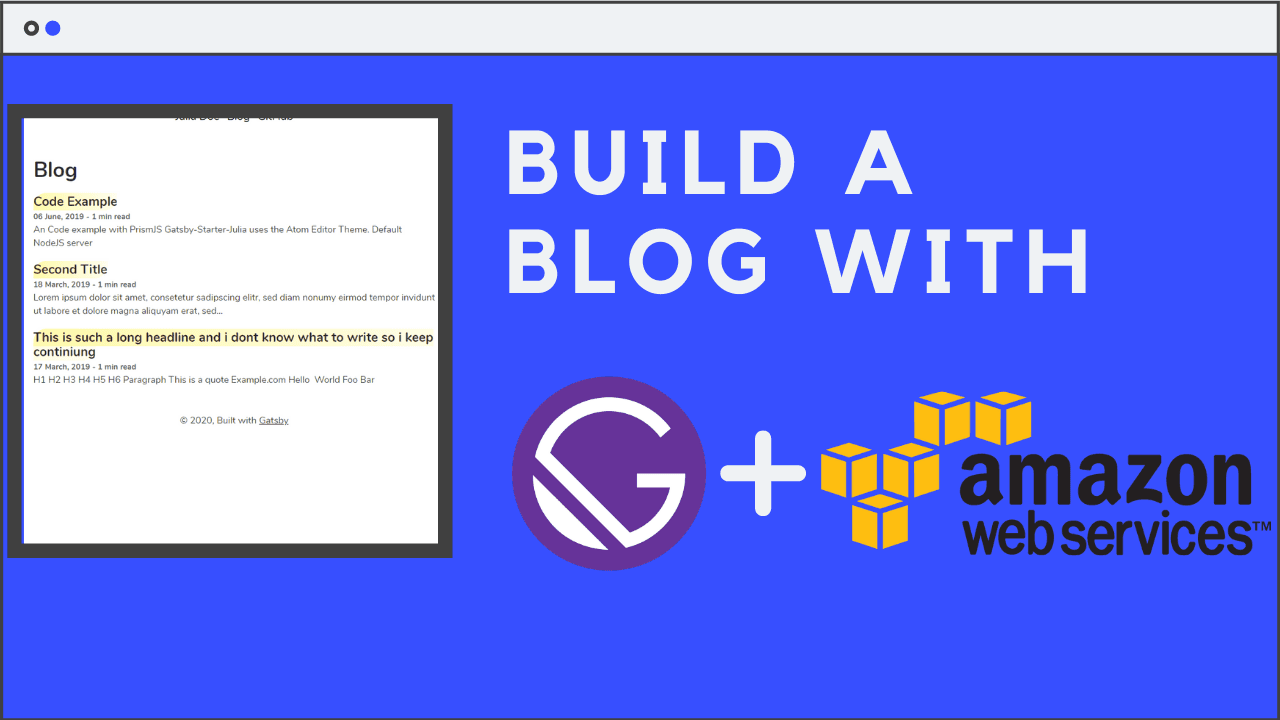How to build a blog with Gatsby and AWS - Part 1